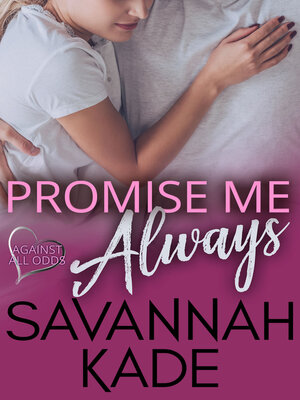 cover image of Promise Me Always